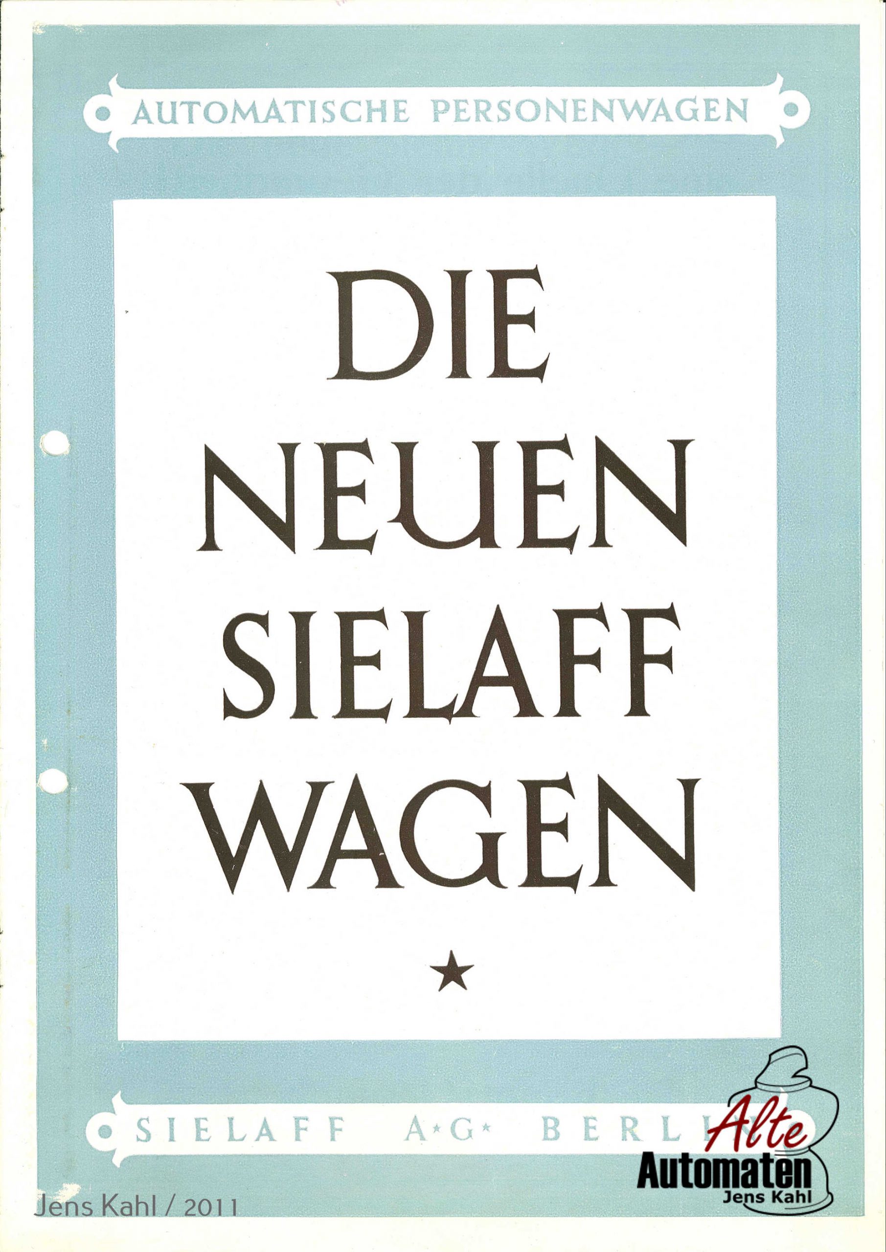 Nr. 122 – Dokument: Die neuen Sielaff Wagen, Detailbezeichnung: WG a1, a2, b1, Farbe: Schwarz / Blau